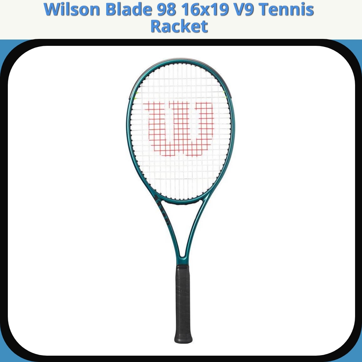 Anmeldelse af Wilson Blade 98 16x19 V9 Tennis Racket