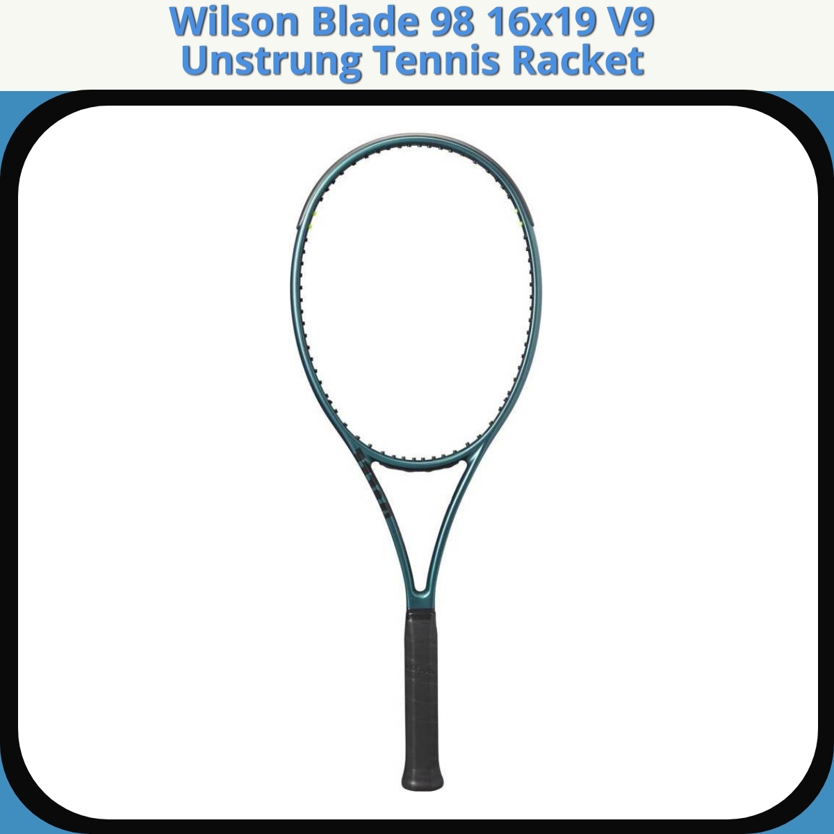 Anmeldelse af Wilson Blade 98 16x19 V9 Unstrung Tennis Racket