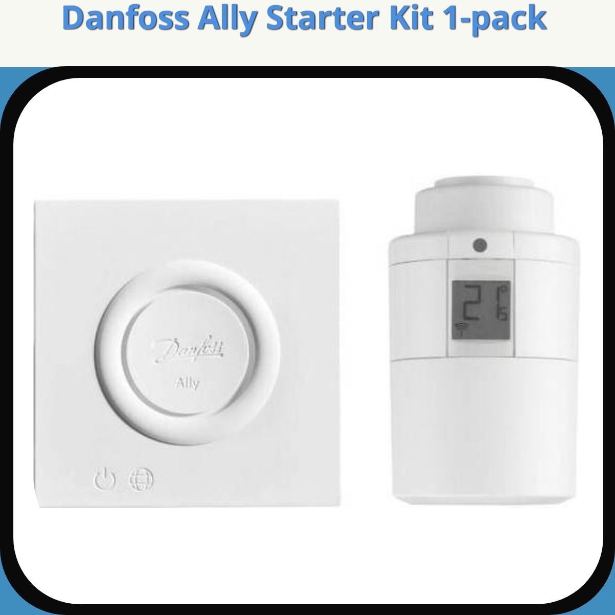 Anmeldelse af Danfoss Ally Starter Kit 1-pack