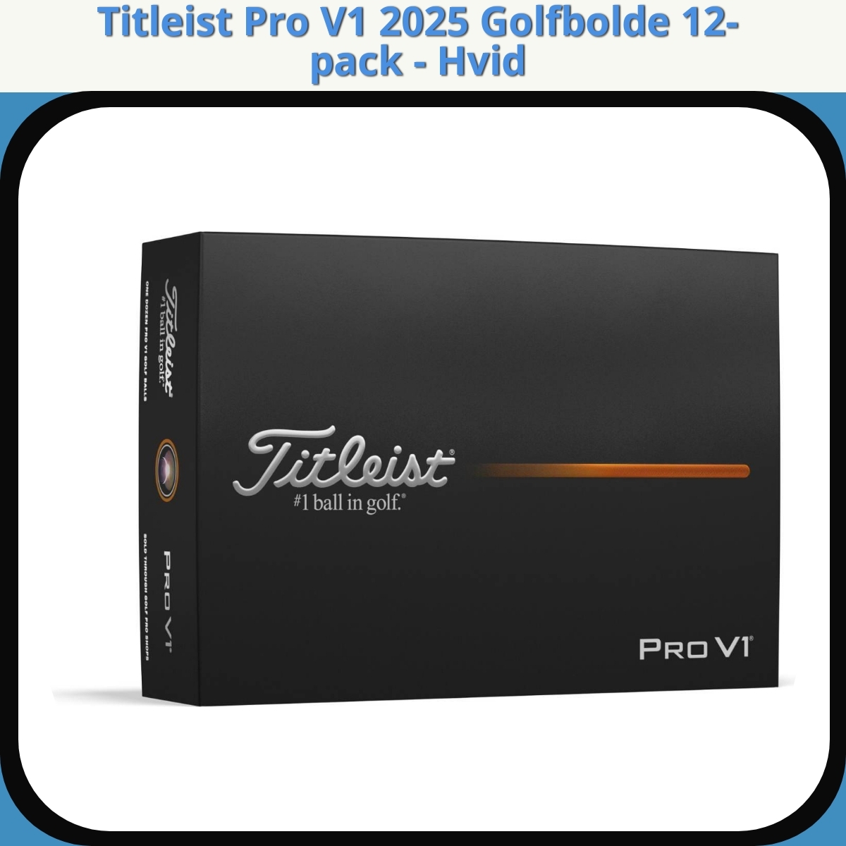 Anmeldelse af Titleist Pro V1 2025 Golfbolde 12-pack - Hvid