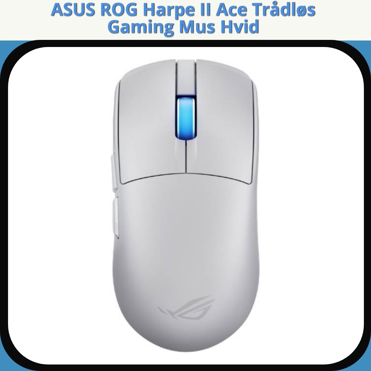 Anmeldelse af ASUS ROG Harpe II Ace Trådløs Gaming Mus Hvid