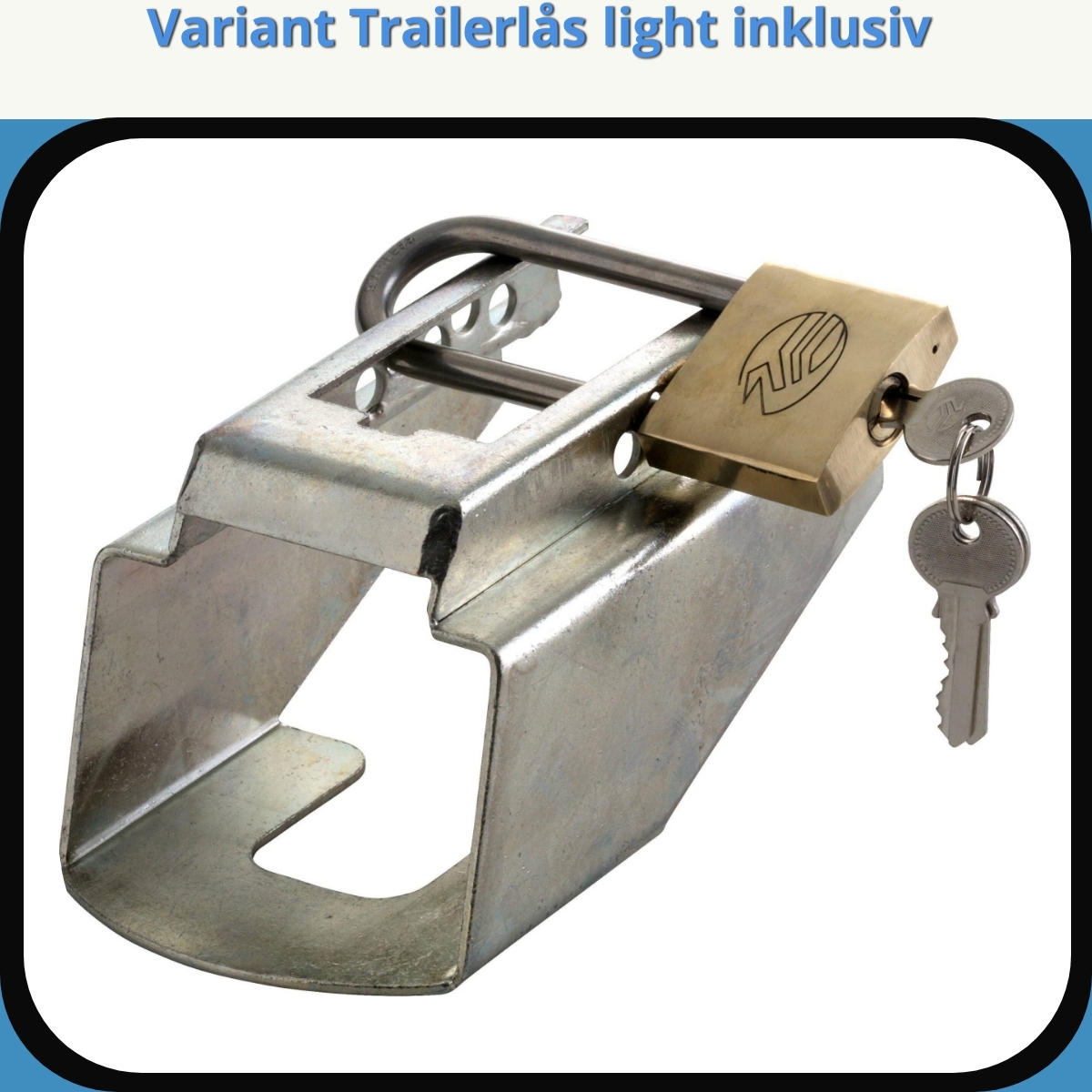 Anmeldelse af Variant Trailerlås light inklusiv