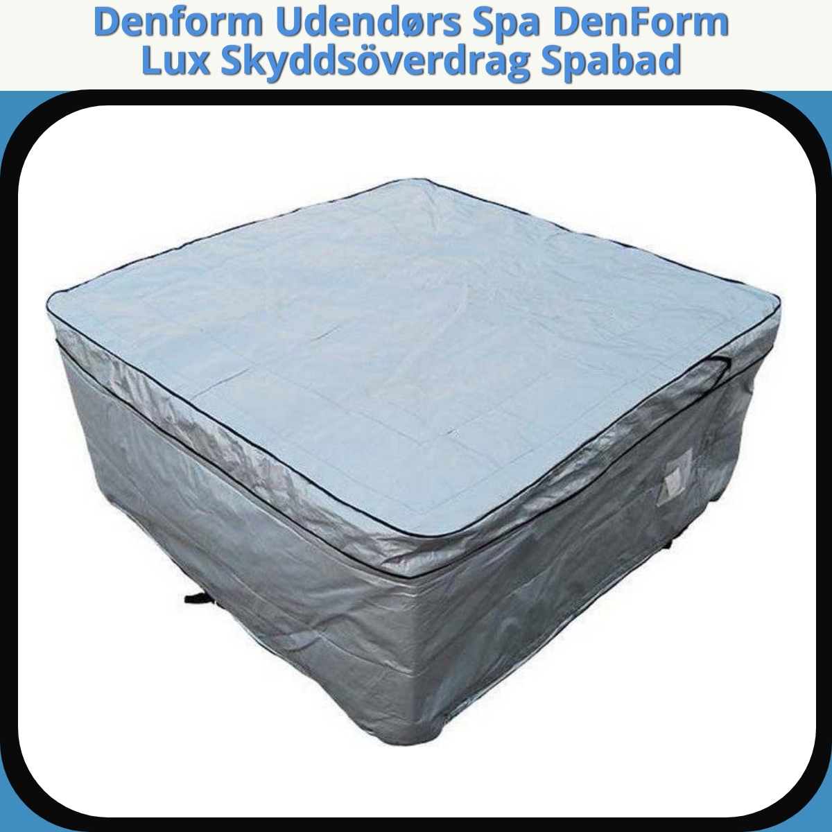Anmeldelse af Denform Udendørs Spa DenForm Lux Skyddsöverdrag Spabad