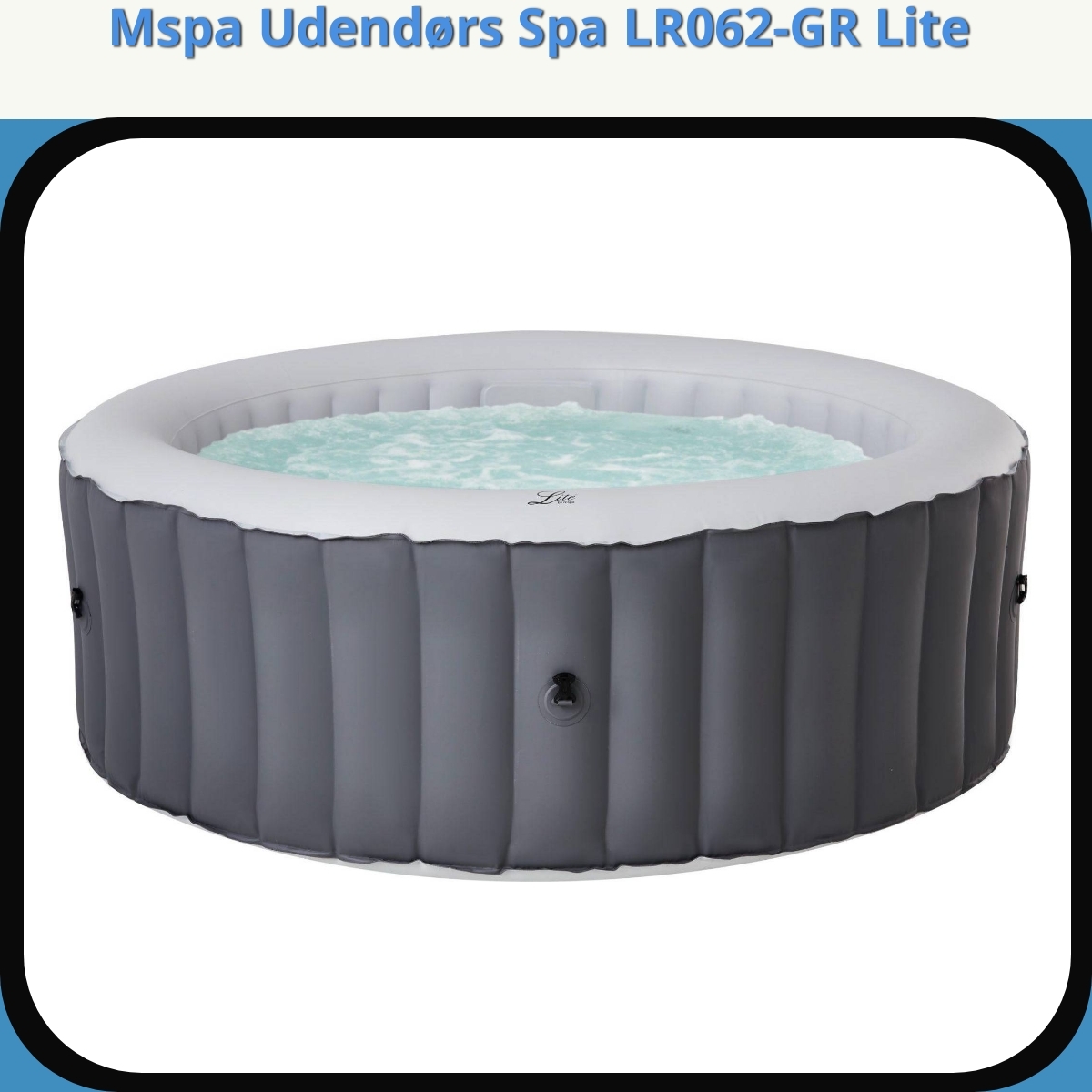 Anmeldelse af Mspa Udendørs Spa LR062-GR Lite