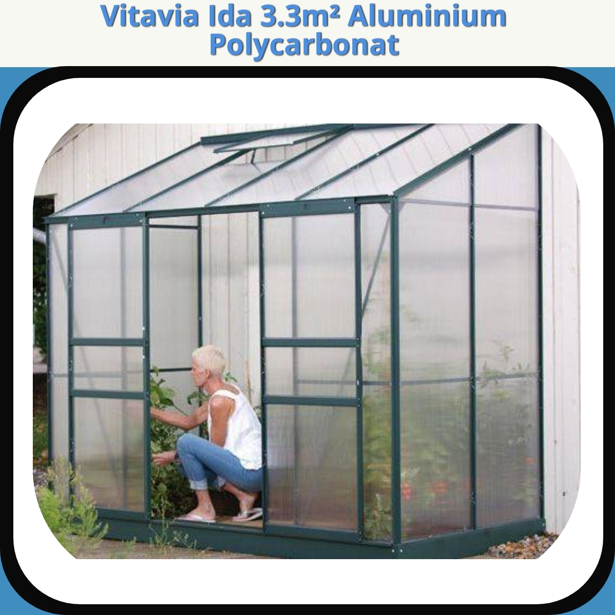 Anmeldelse af Vitavia Ida 3.3m² Aluminium Polycarbonat