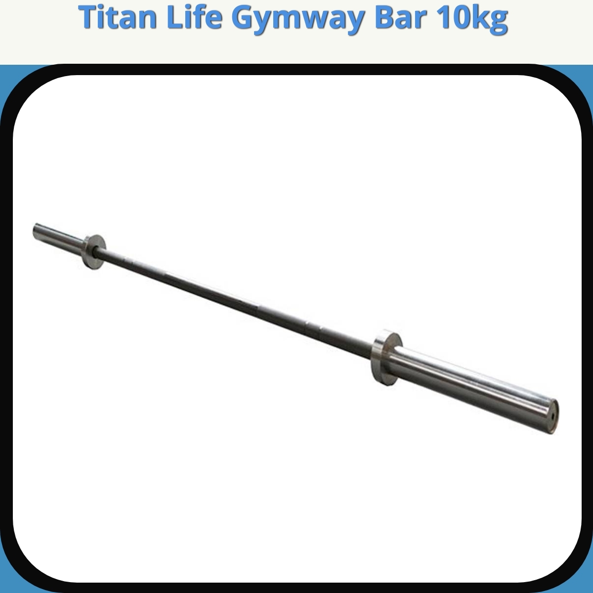 Anmeldelse af Titan Life Gymway Bar 10kg