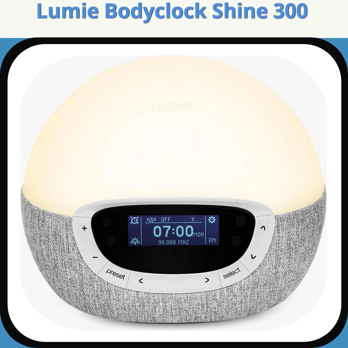 Anmeldelse af Lumie Bodyclock Shine 300
