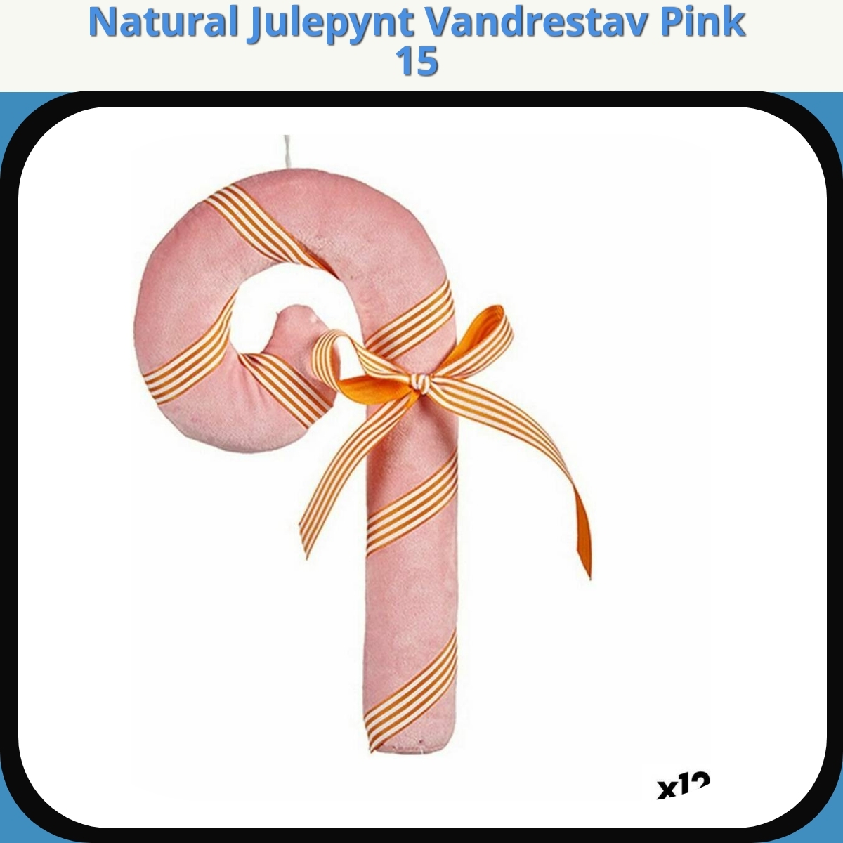 Anmeldelse af Natural Julepynt Vandrestav Pink 15