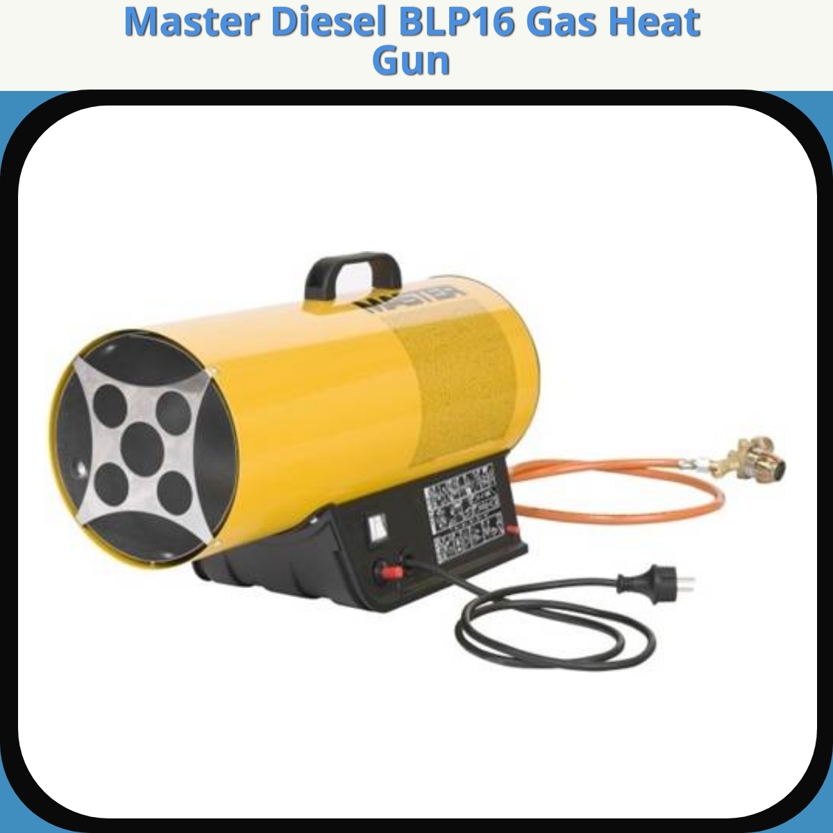 Anmeldelse af Master Diesel BLP16 Gas Heat Gun