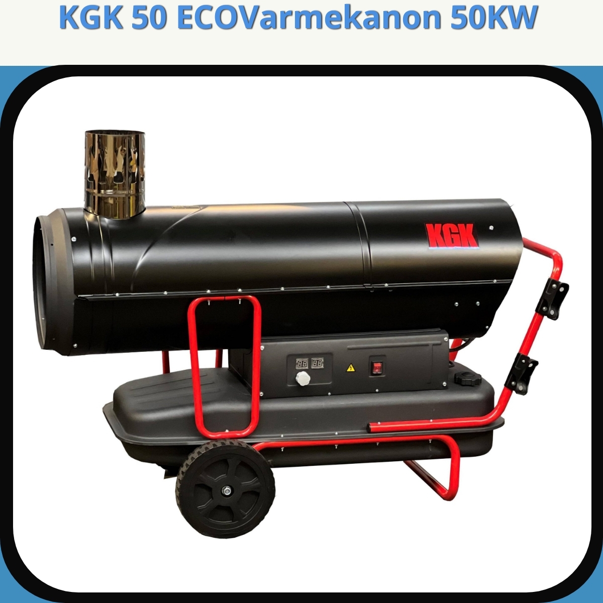 Anmeldelse af KGK 50 ECOVarmekanon 50KW