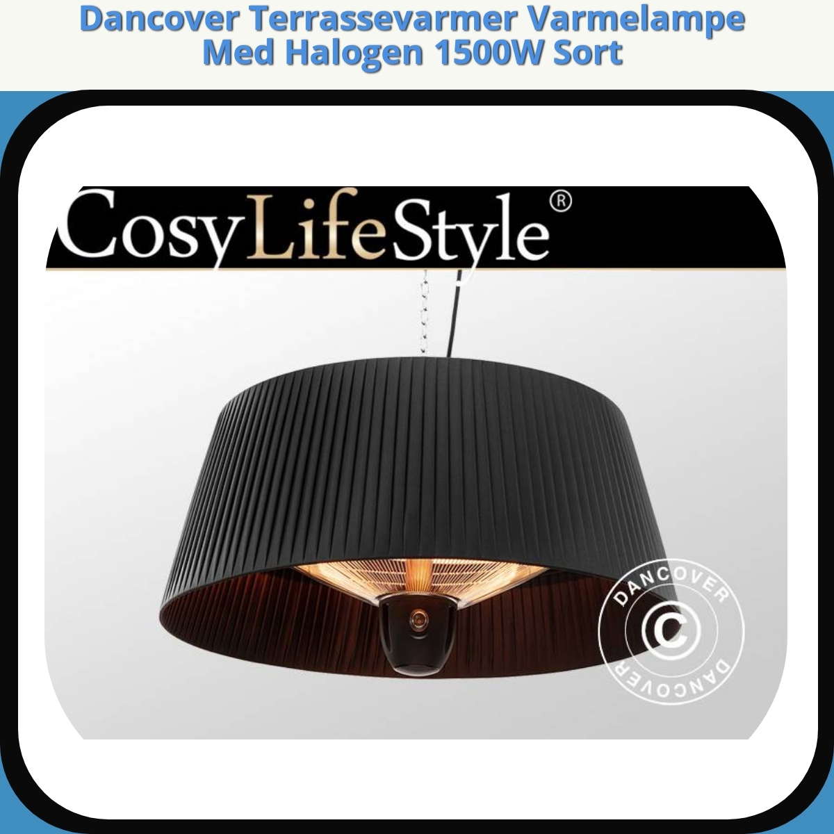 Anmeldelse af Dancover Terrassevarmer Varmelampe Med Halogen 1500W Sort