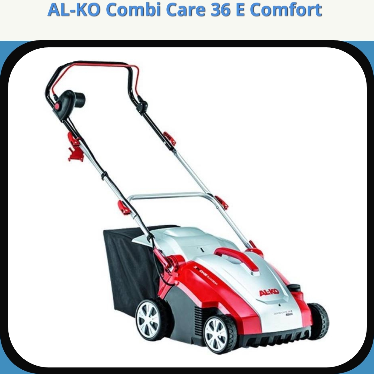 Anmeldelse af AL-KO Combi Care 36 E Comfort
