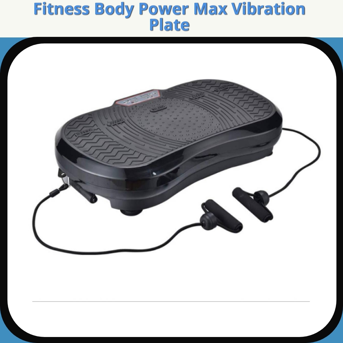 Anmeldelse af Fitness Body Power Max Vibration Plate