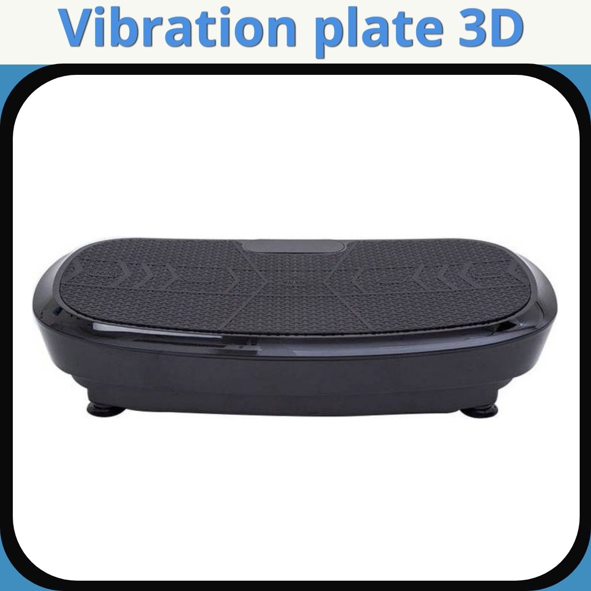 Anmeldelse af Vibration plate 3D