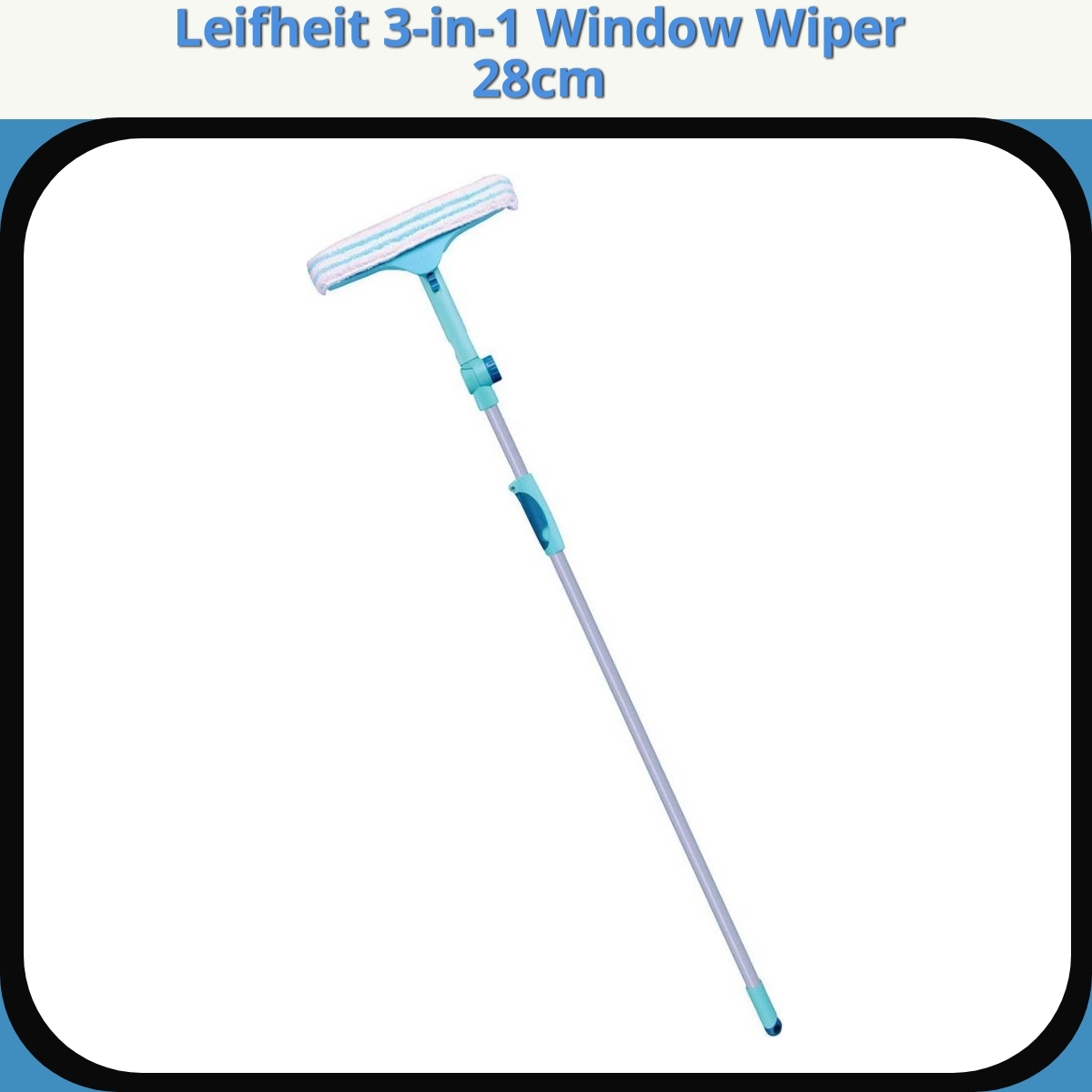 Anmeldelse af Leifheit 3-in-1 Window Wiper 28cm