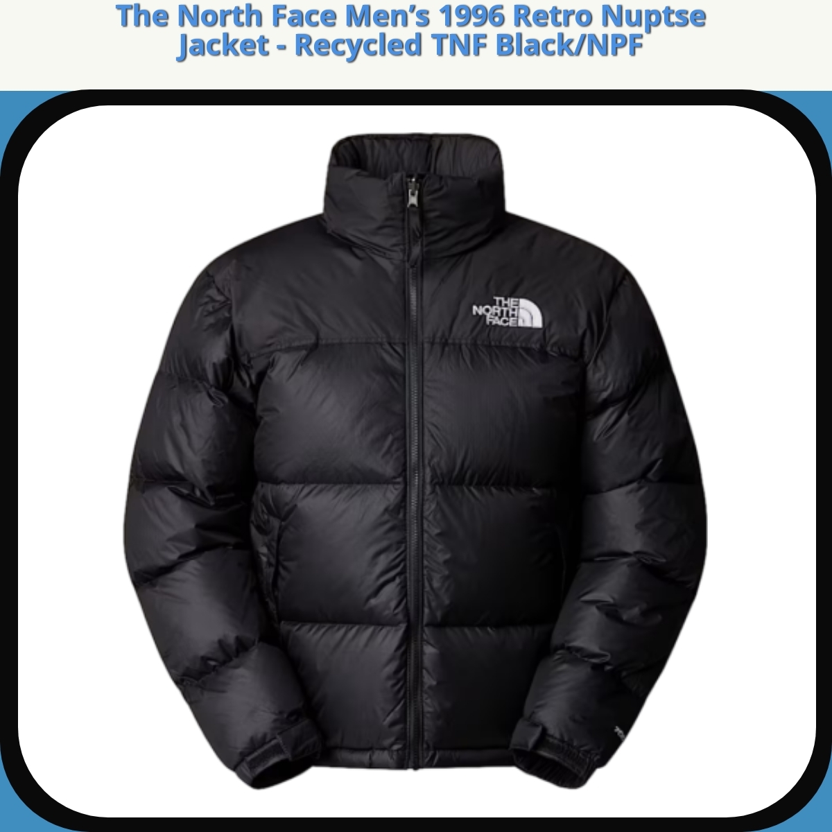 Anmeldelse af The North Face Men’s 1996 Retro Nuptse Jacket - Recycled TNF Black/NPF