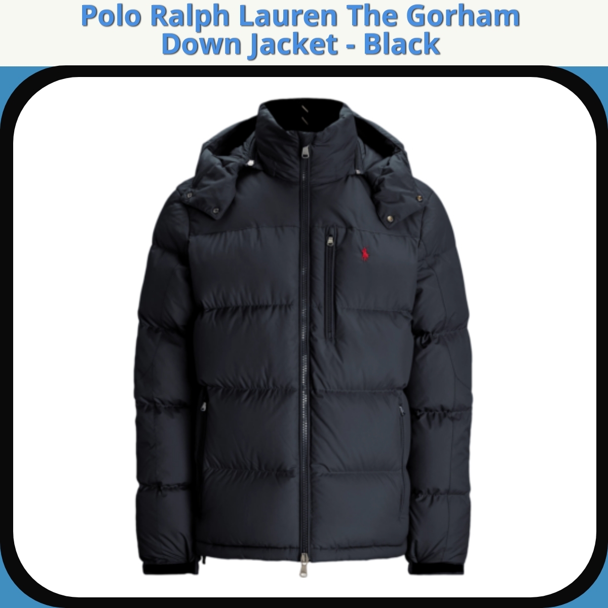 Anmeldelse af Polo Ralph Lauren The Gorham Down Jacket - Black