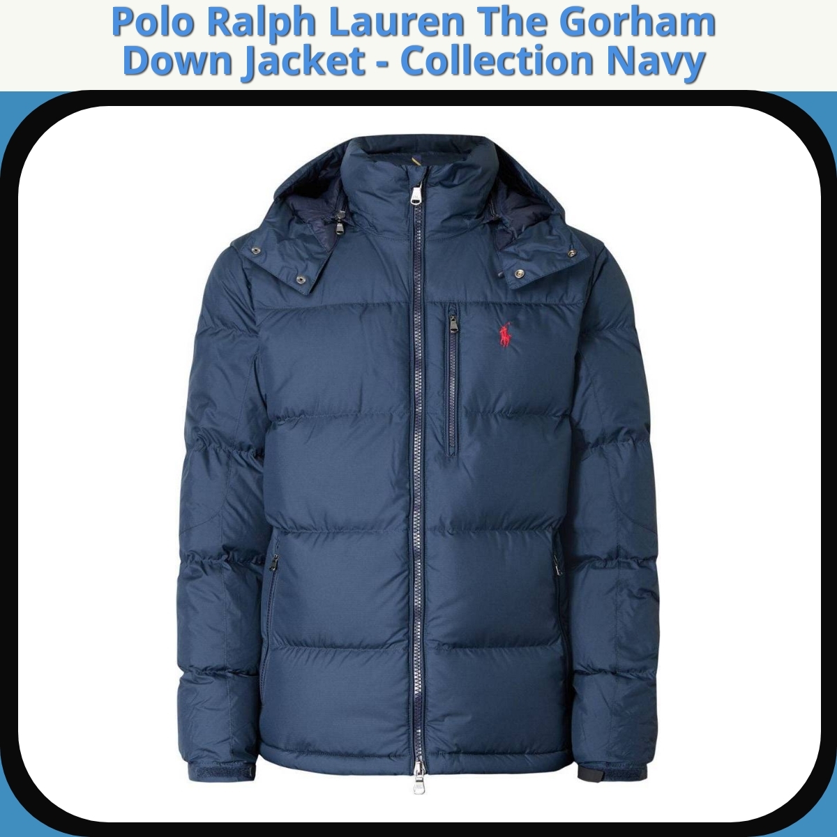 Anmeldelse af Polo Ralph Lauren The Gorham Down Jacket - Collection Navy