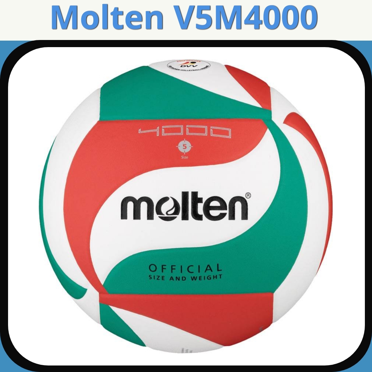 Anmeldelse af Molten V5M4000