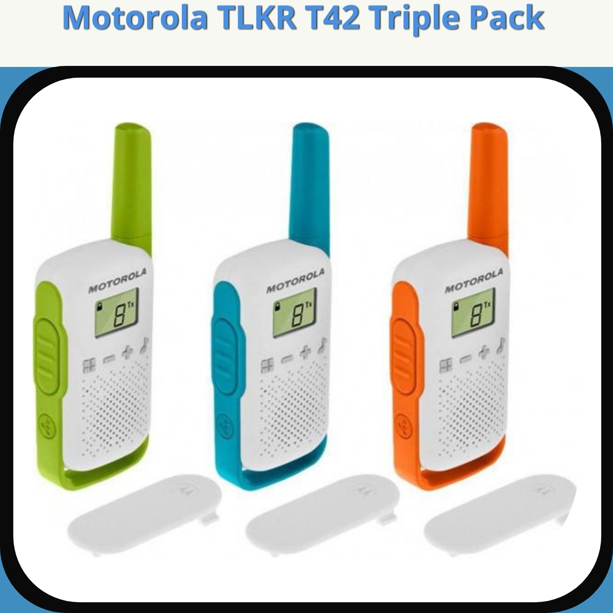 Anmeldelse af Motorola TLKR T42 Triple Pack