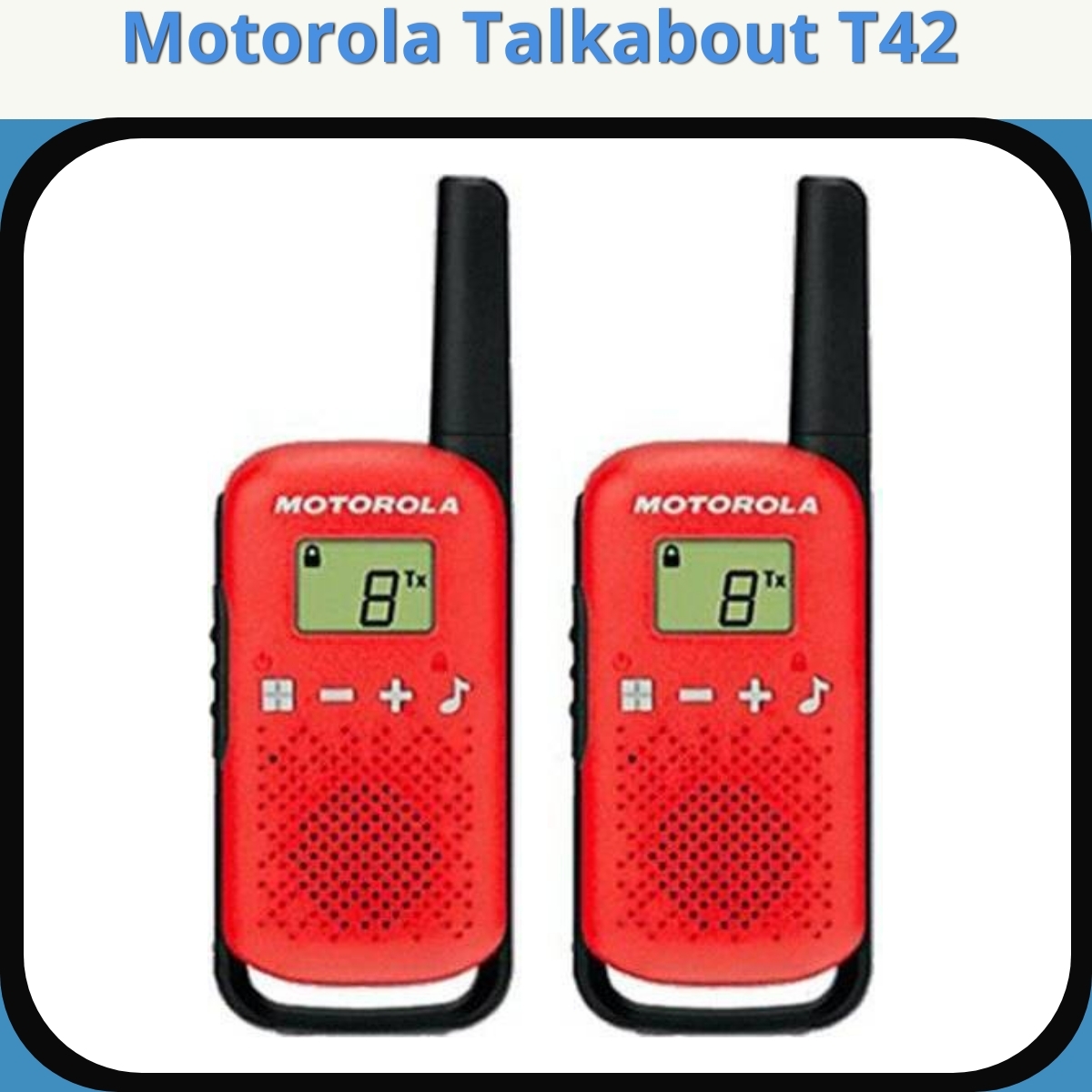Anmeldelse af Motorola Talkabout T42