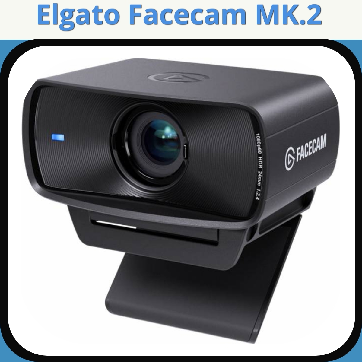 Anmeldelse af Elgato Facecam MK.2