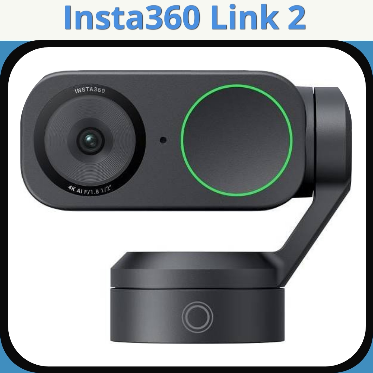 Anmeldelse af Insta360 Link 2
