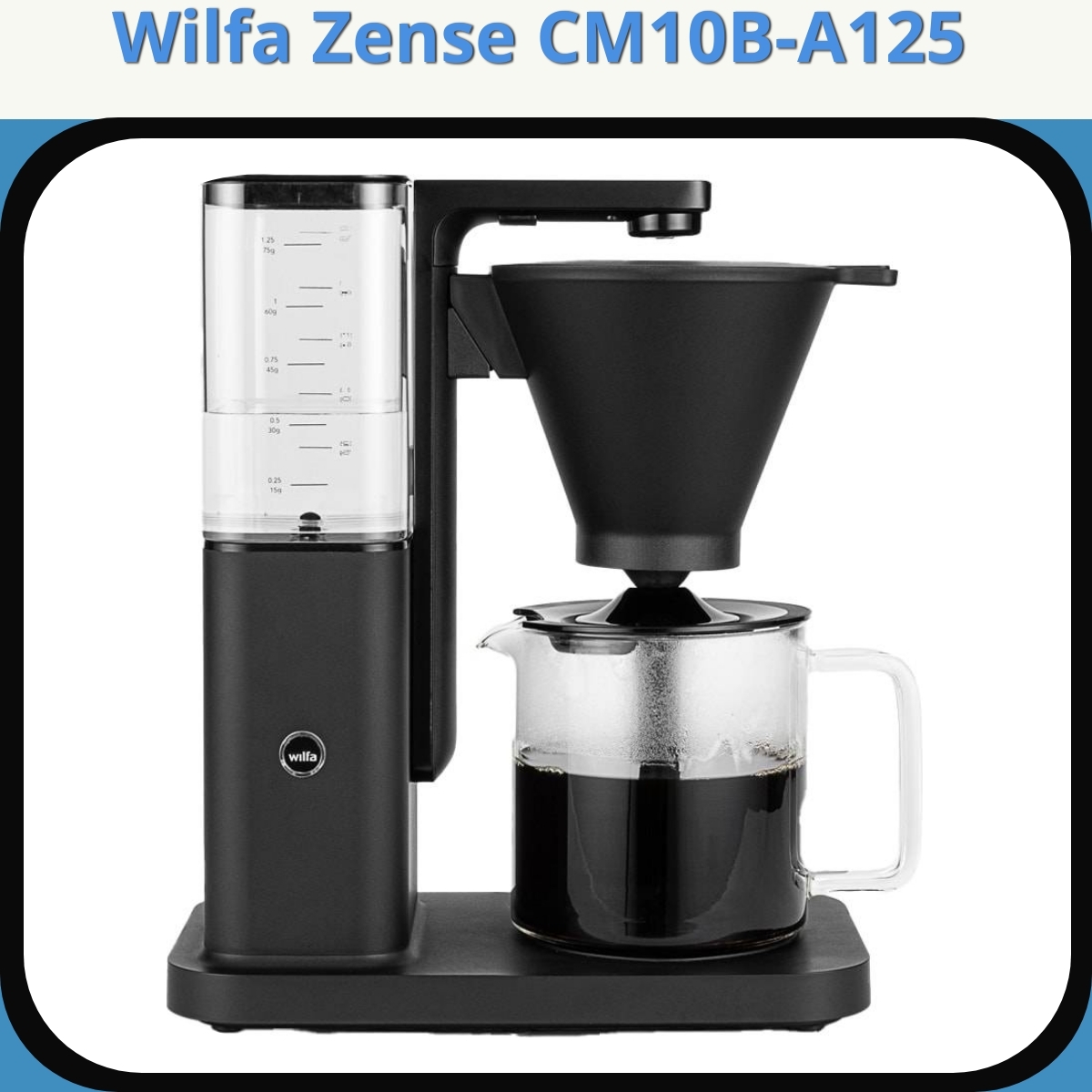 Anmeldelse af Wilfa Zense CM10B-A125