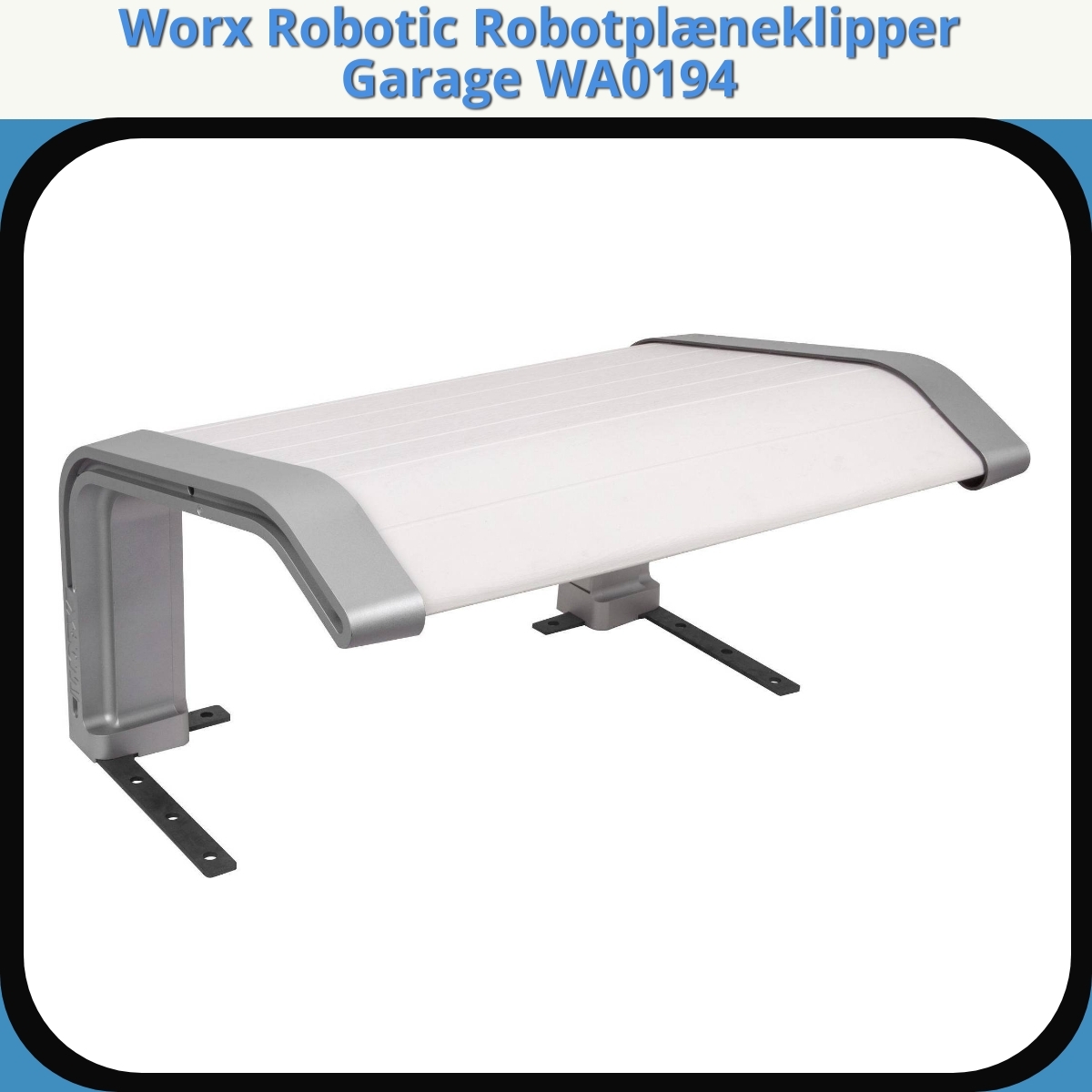 Anmeldelse af Worx Robotic Robotplæneklipper Garage WA0194