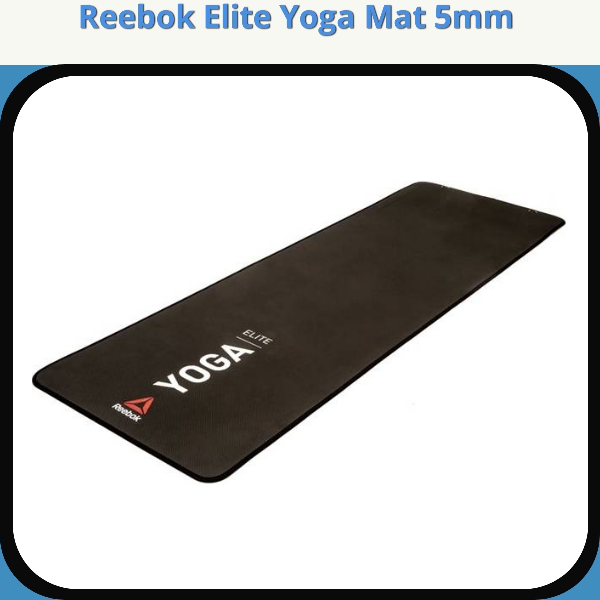 Anmeldelse af Reebok Elite Yoga Mat 5mm
